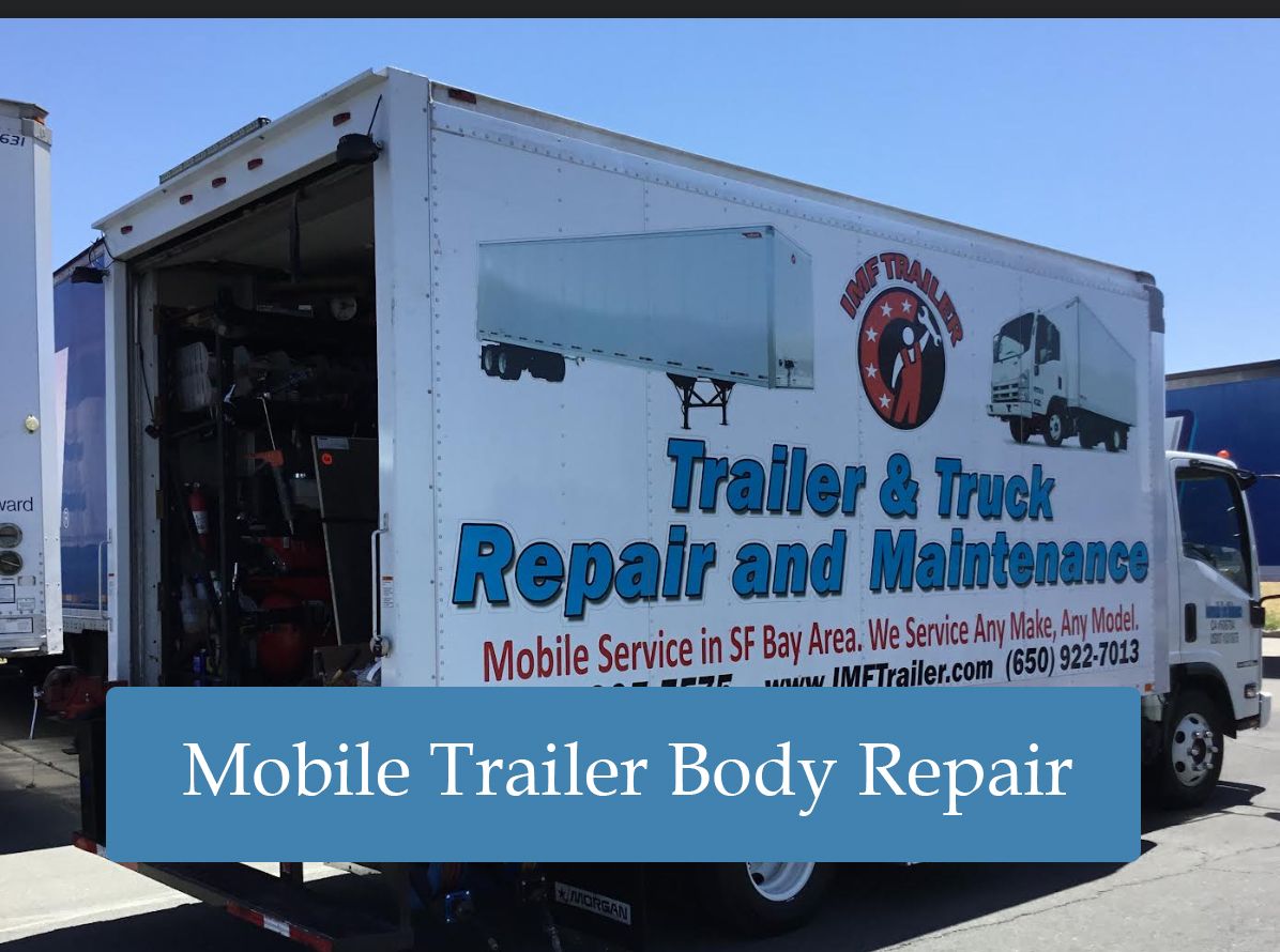 Mobile Trailer Body Repair
